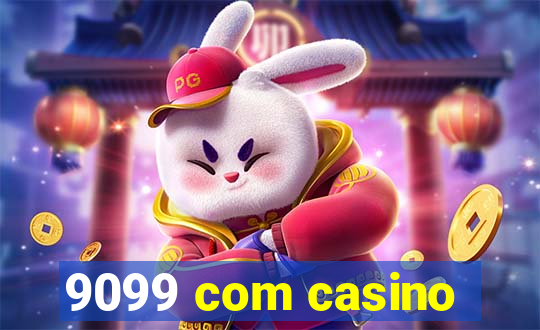 9099 com casino