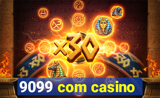 9099 com casino