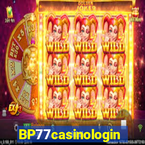 BP77casinologin