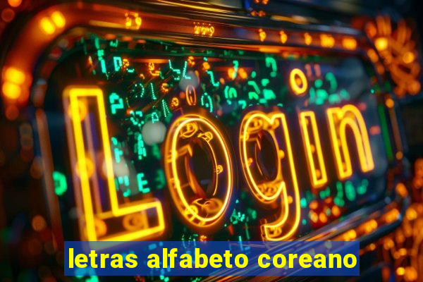 letras alfabeto coreano