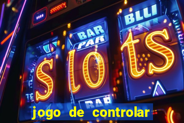 jogo de controlar as pessoas