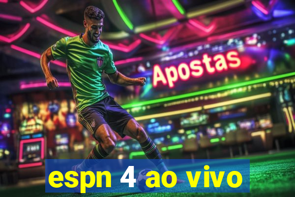 espn 4 ao vivo