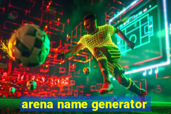 arena name generator