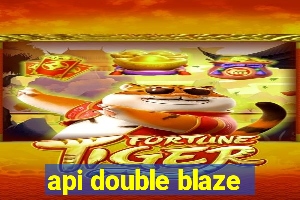 api double blaze