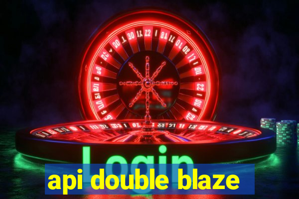 api double blaze