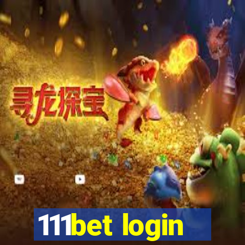 111bet login