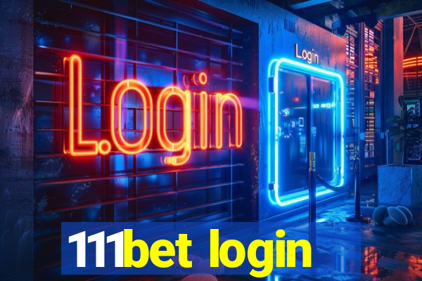 111bet login