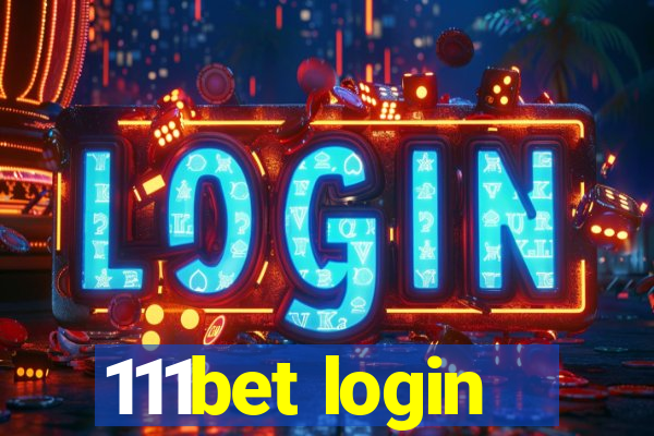 111bet login