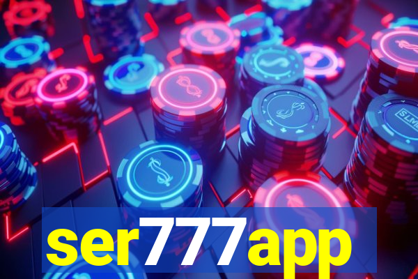 ser777app