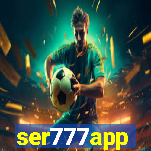 ser777app