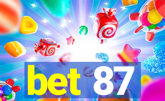 bet 87