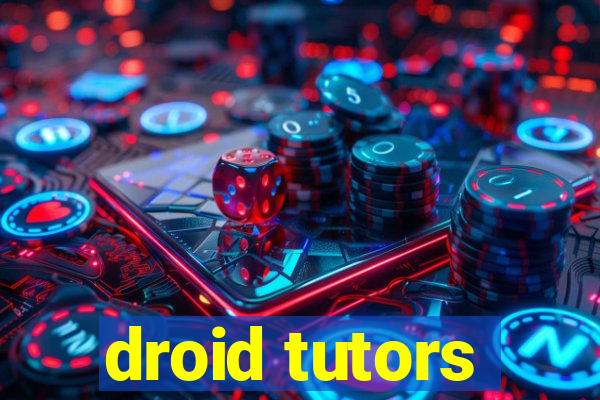 droid tutors