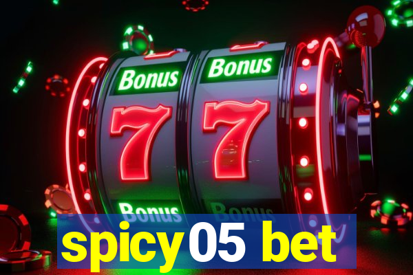 spicy05 bet