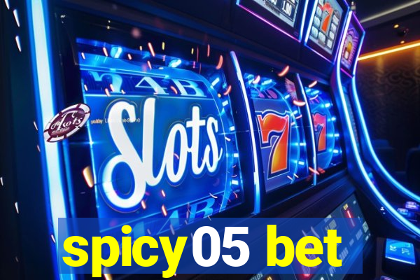 spicy05 bet