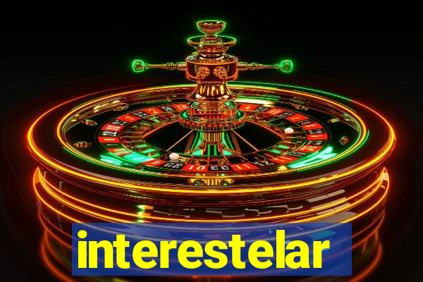 interestelar completo dublado hd