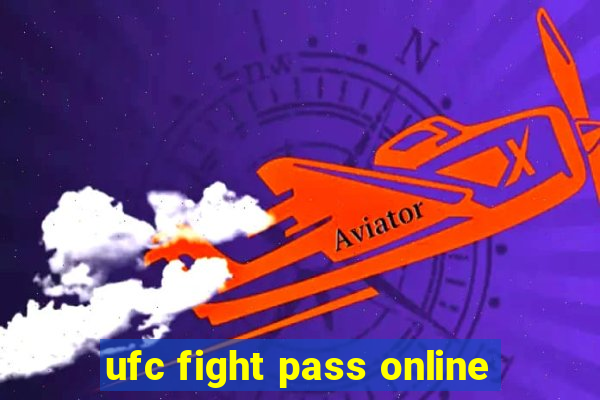 ufc fight pass online