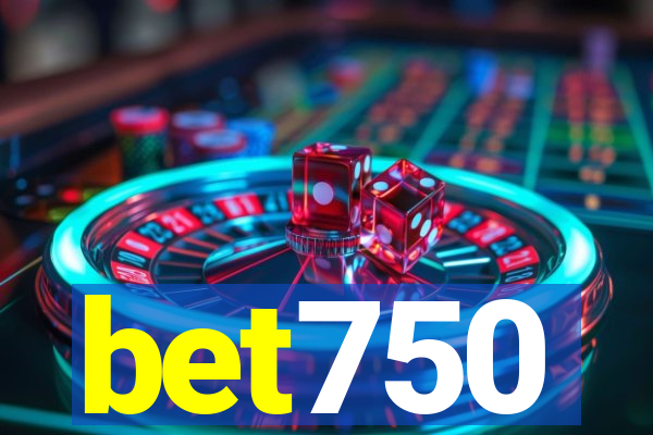 bet750