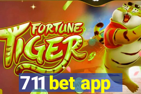 711 bet app