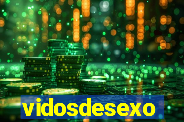 vidosdesexo