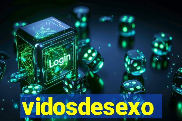 vidosdesexo