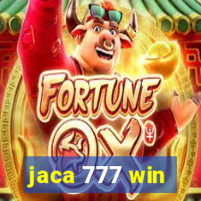 jaca 777 win