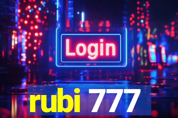 rubi 777