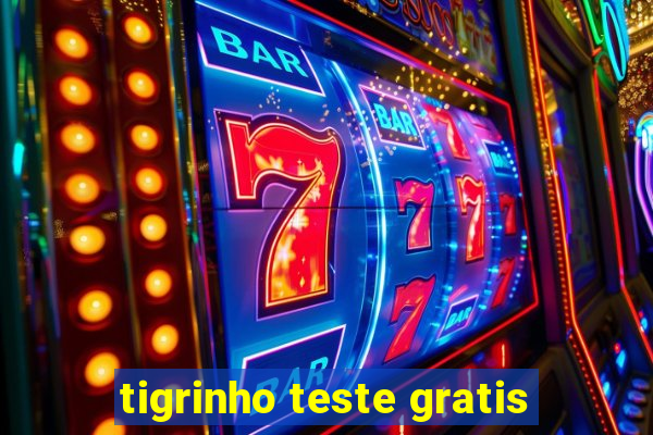 tigrinho teste gratis