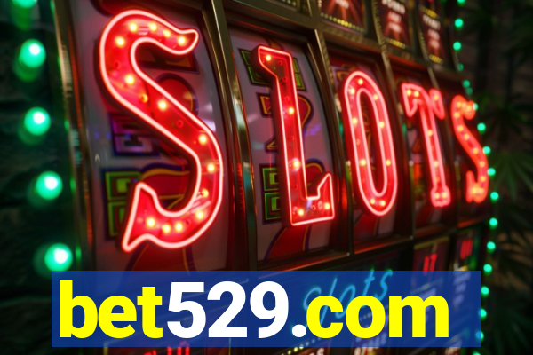 bet529.com