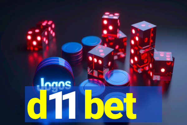 d11 bet