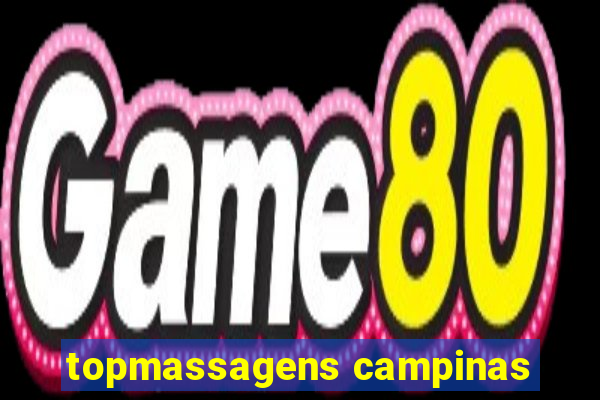 topmassagens campinas