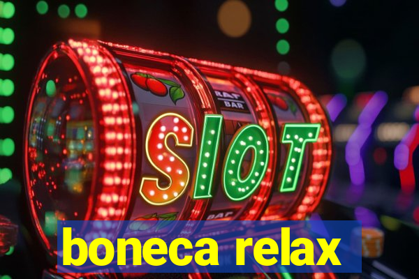 boneca relax