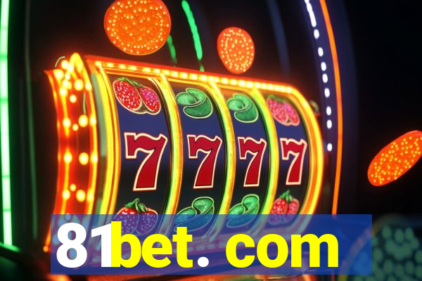 81bet. com