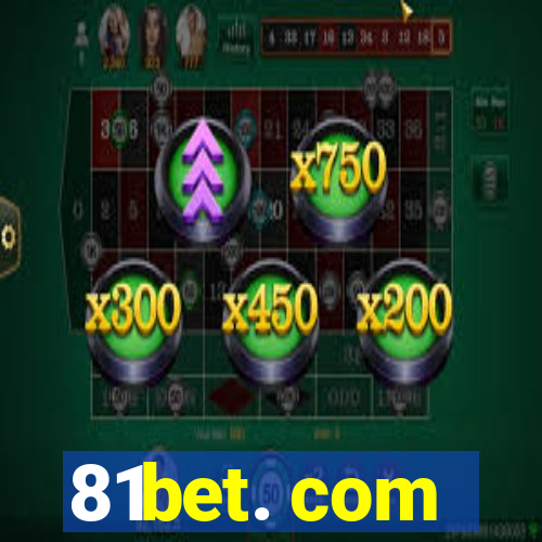 81bet. com