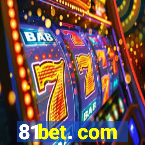 81bet. com