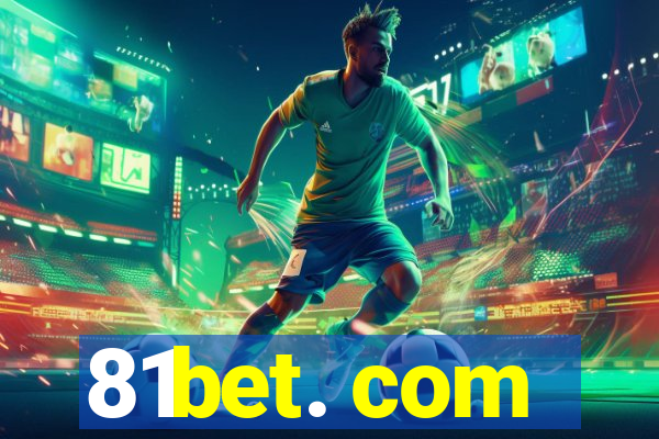 81bet. com