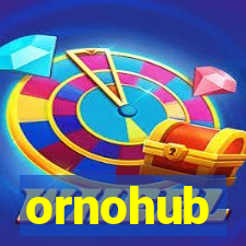 ornohub