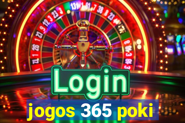 jogos 365 poki