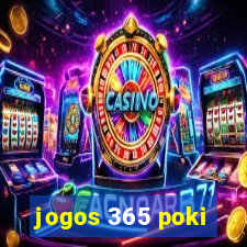 jogos 365 poki