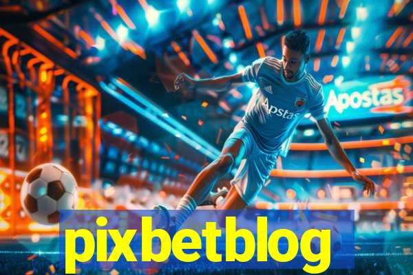 pixbetblog