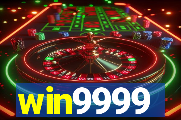 win9999