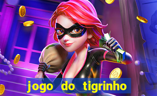 jogo do tigrinho aposta 5 reais