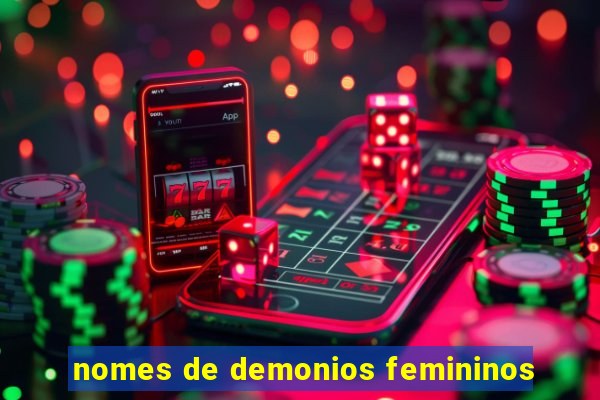 nomes de demonios femininos