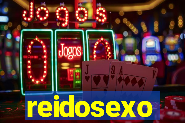 reidosexo