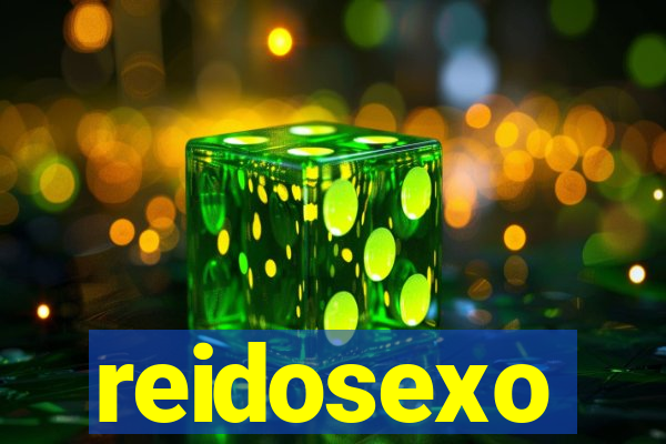 reidosexo