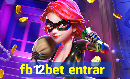 fb12bet entrar