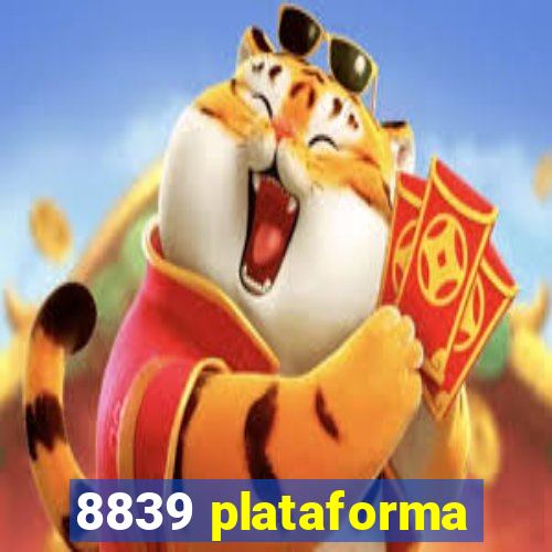 8839 plataforma