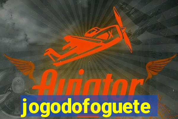 jogodofoguete