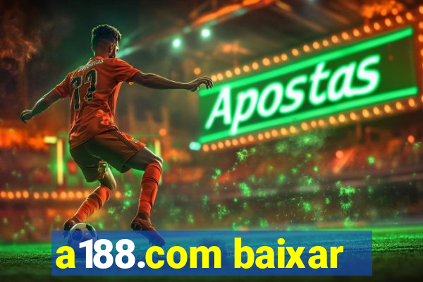 a188.com baixar