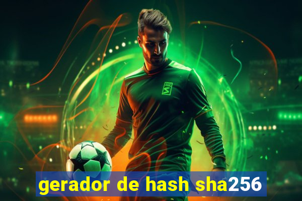 gerador de hash sha256