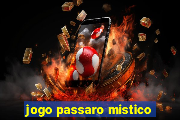 jogo passaro mistico